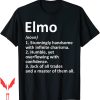 Elmo Birthday T-Shirt Definition Name Funny Gift Idea