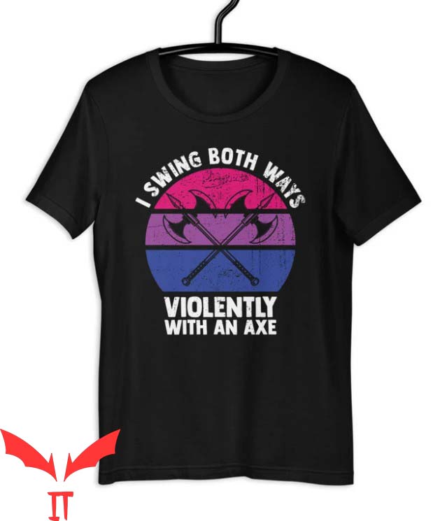 Ex Bisexual T Shirt Bisexual I Swing Both Ways Violently Ex Bisexual T Shirt Bisexual I Swing Both Ways Violently