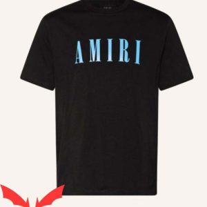 Fake Amiri T Shirt Amiri Graphic Suitable Everyone T Shirt
