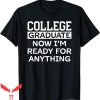 Family Graduation T-Shirt College Graduate Matching