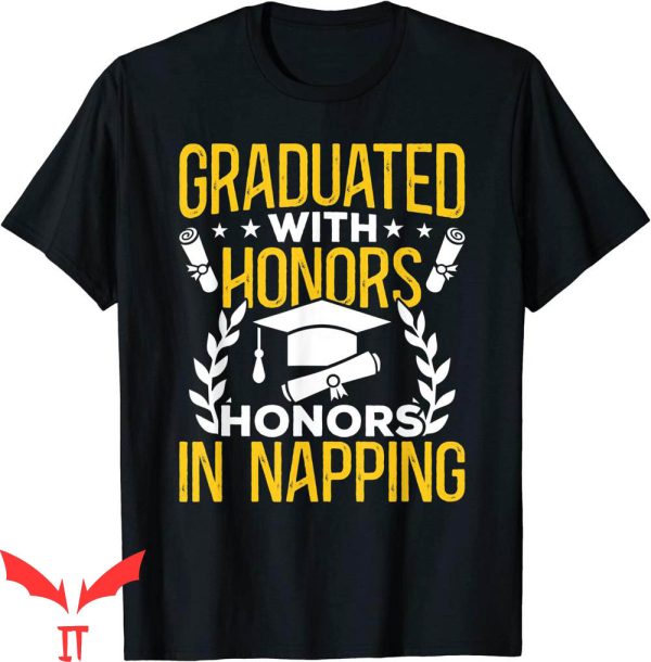 Family Graduation T-Shirt Graduated With Honors College Tee