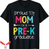 Family Graduation T-Shirt Proud Mom Mother Prek Preschool