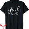 Greek Week T-Shirt Sorority Fraternity Recruit Trendy Tee