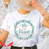 He Is Risen T Shirt Christian Easter Jesus Gift Shirt