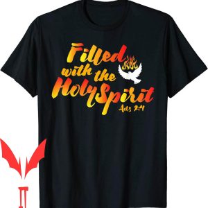 Holy Spirit T-Shirt Filled Pentecost Tongues Of Fire Flame