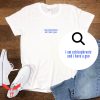 I Am Schizophrenic And Have A Gun T Shirt Schizophrenic Tee