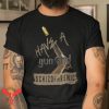 I Have A Gun And Am Schizophrenic T Shirt Women Men T Shirt