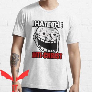 I Hate The Antichrist T-Shirt Funny Icon For Christian