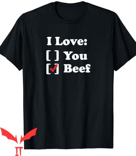 Im The Beef T Shirt I Love Beef Funny Unisex T Shirt Im The Beef T Shirt I Love Beef Funny Unisex T Shirt