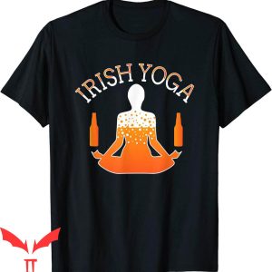 Irish Yoga T-Shirt Funny Beer St. Patrick’s Day Drinking