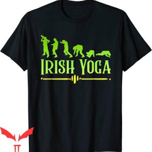 Irish Yoga T-Shirt Funny Drunken Drinking St Patricks Day