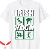 Irish Yoga T-Shirt Funny Yoga Time Funny Beer Drunk