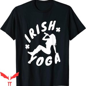Irish Yoga T-Shirt Irish Yoga Celebrate St Patrick’s Day