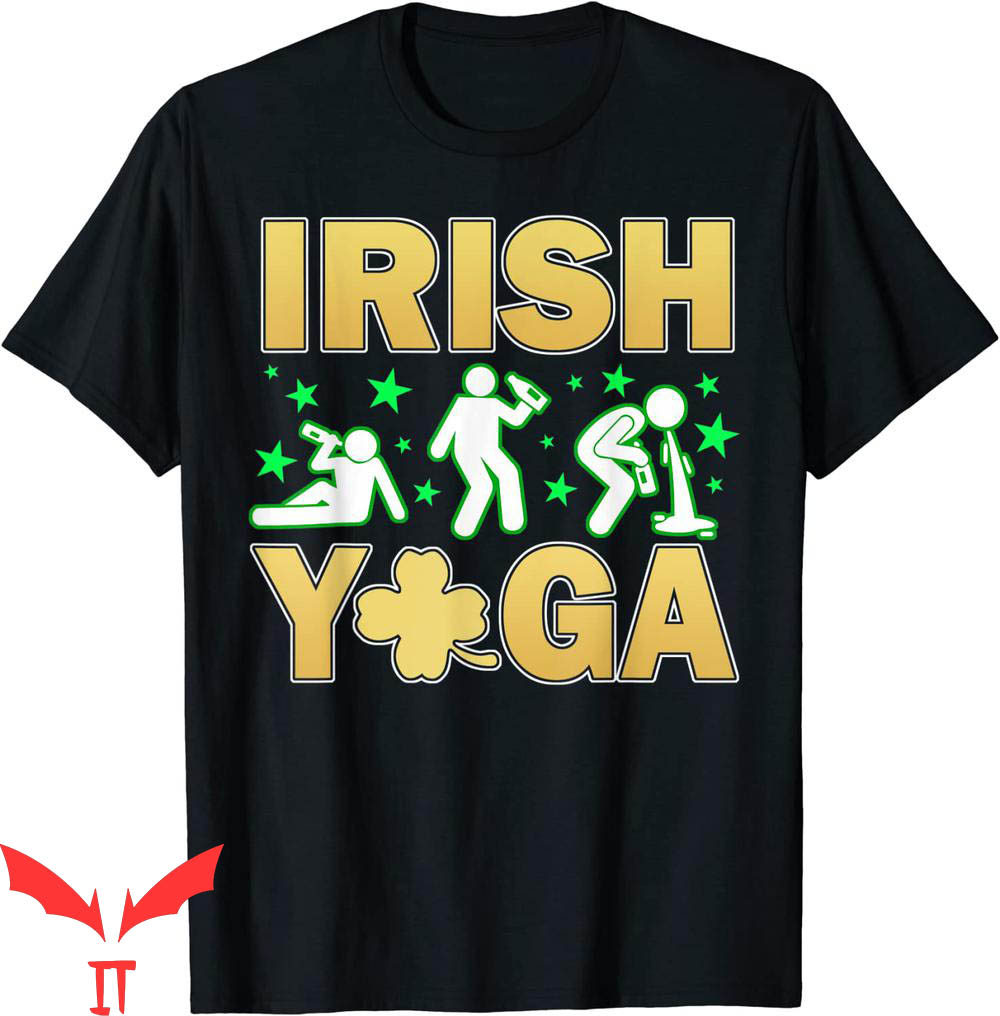 Irish Yoga T-Shirt Mature St. Patrick's Day Drinking Beer Irish Yoga T-Shirt Mature St. Patrick's Day Drinking Beer