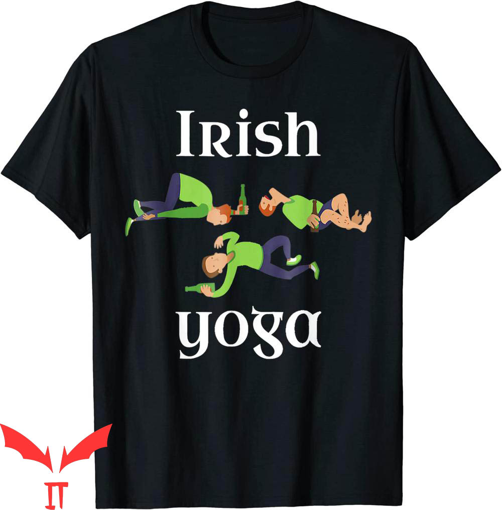 Irish Yoga T-Shirt Pose Namaste Drunken Ireland Party Irish Yoga T-Shirt Pose Namaste Drunken Ireland Party