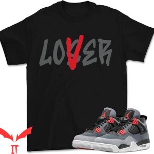 Jordan 4 Red Thunder T-Shirt Lover Loser 4 Retro Infrared