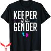 Keeper Of The Gender T-Shirt Gender Reveal Baby Announcement