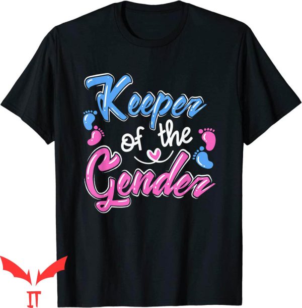 Keeper Of The Gender T-Shirt Reveal Announcement Cute Tee