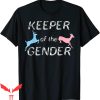 Keeper Of The Gender T-Shirt Reveal Buck Or Doe Party Idea