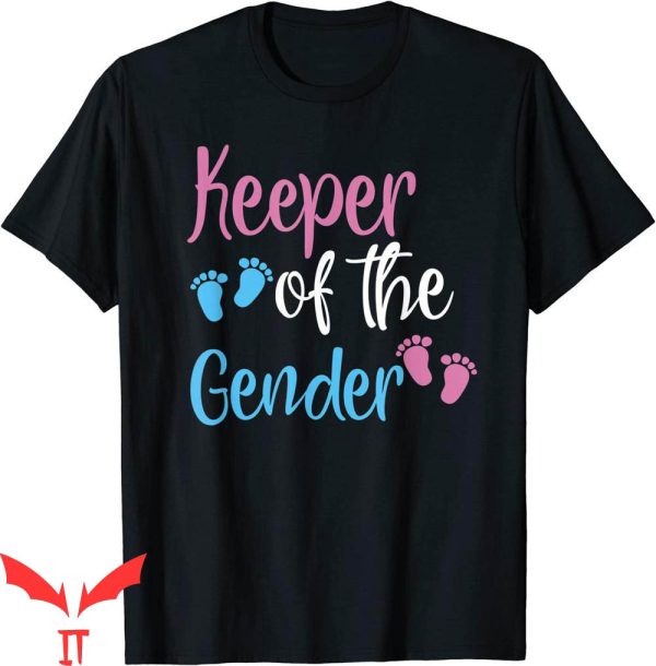Keeper Of The Gender T-Shirt Reveal Party Baby Announcement
