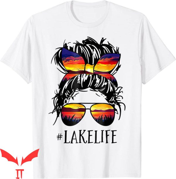 Lake Life T-Shirt Messy Bun Hair Girl Retro Lake Summer