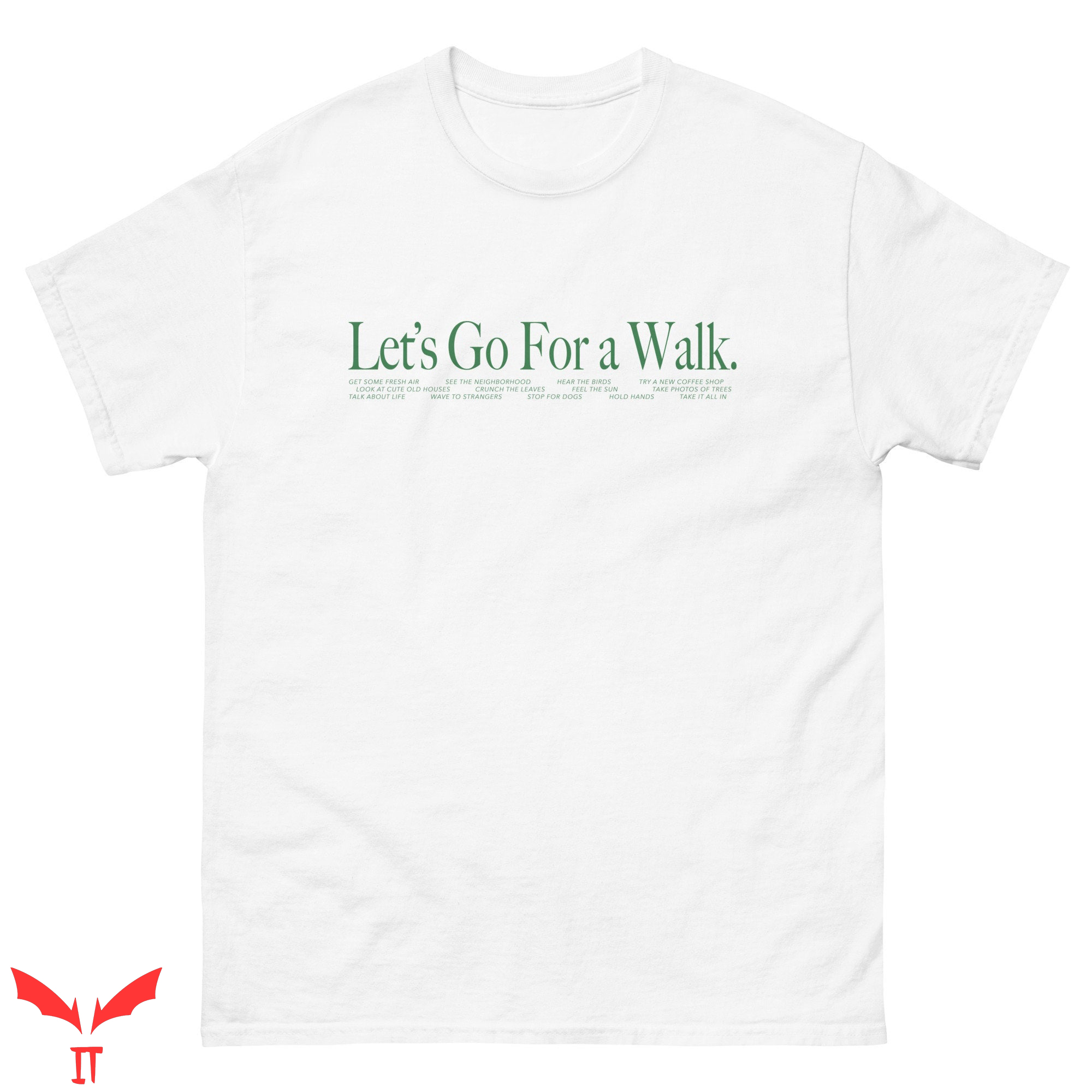 Let's Go For A Walk T Shirt Aesthetic Walking Go On Let's Go For A Walk T Shirt Aesthetic Walking Go On