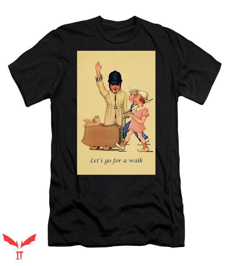 Let's Go For A Walk T Shirt Walking Gift For Everyone Shirt Let's Go For A Walk T Shirt Walking Gift For Everyone Shirt