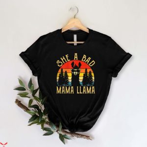 Mama Llama T Shirt She A Bad Llama Motherhood Gift Shirt