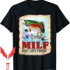 Man I Love Fortnite T-Shirt Fishing Fishing Addict Retro