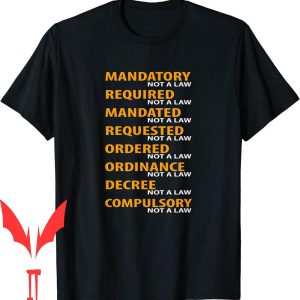 Mandate Freedom T-Shirt