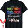 Mom Of Both T-Shirt Boy Mom Girl Mom Best Of Both Worlds