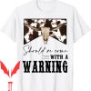 Morgan Wallen T-Shirt Leopard Cow Skull Come Warning Western