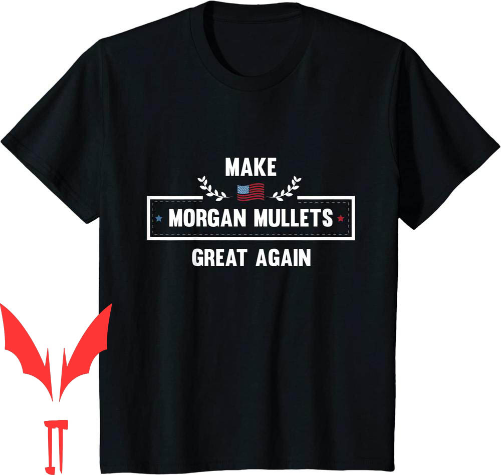 Morgan Wallen T-Shirt Make Mullets Great Again Country Music Morgan Wallen T-Shirt Make Mullets Great Again Country Music