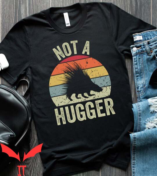 Not A Hugger T Shirt Funny Introvert Retro Unisex T Shirt Not A Hugger T Shirt Funny Introvert Retro Unisex T Shirt
