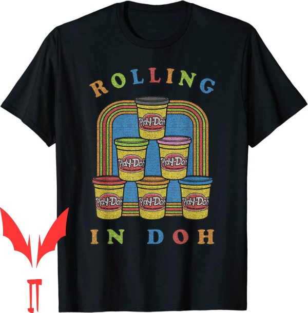 Play Doh T-Shirt Rolling In