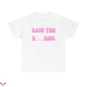 Save The Tatas T Shirt Save The Boobies Unisex T Shirt