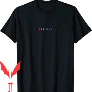 Say Gay T-Shirt Small Rainbow Subtle Pride Florida Equality