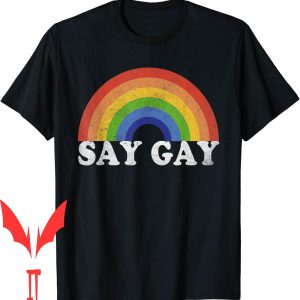 Say Gay T-Shirt Vintage Rainbow Pride Lgbt Month