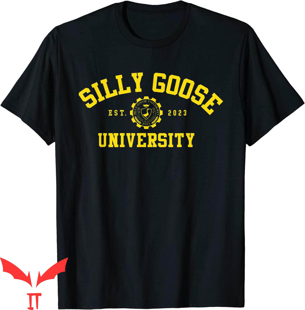 Silly Goose University T-Shirt Funny And Cute School Bird Silly Goose University T-Shirt Funny And Cute School Bird