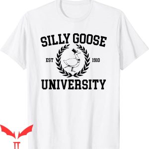 Silly Goose University T-Shirt Funny Goose Meme Clothing