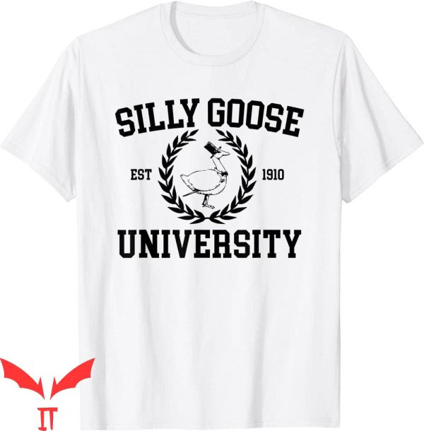 Silly Goose University T-Shirt Funny Goose Meme Clothing