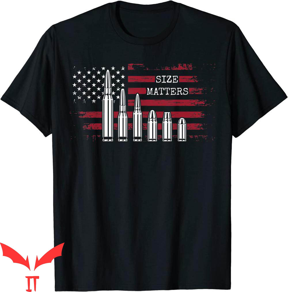 Size Matters Bullet T-Shirt Ammo And Gun Lover Caliber Size Matters Bullet T-Shirt Ammo And Gun Lover Caliber