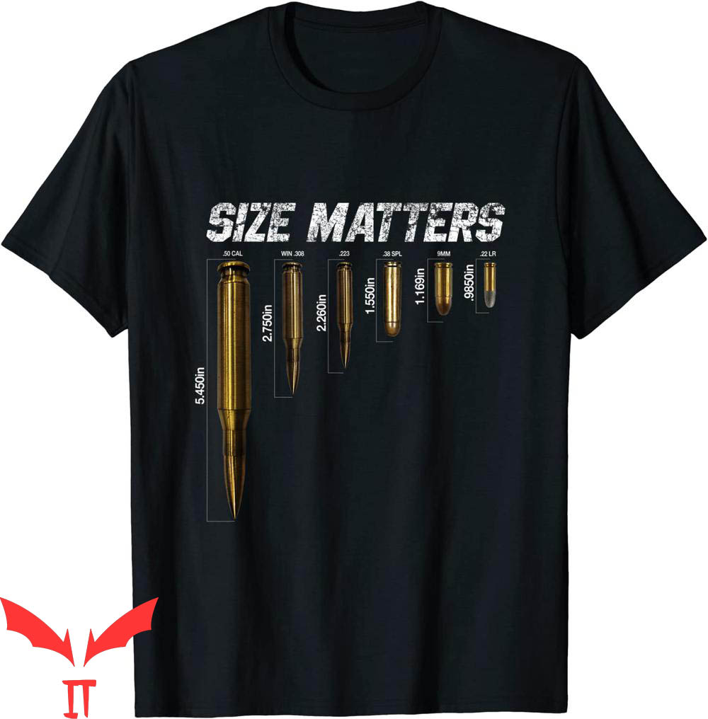 Size Matters Bullet T-Shirt Funny Gun Lovers Caliber Tee Size Matters Bullet T-Shirt Funny Gun Lovers Caliber Tee