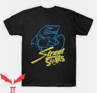 Street Sharks T Shirt Street Sharks Topic Unisex Shirt Street Sharks T Shirt Street Sharks Topic Unisex Shirt