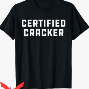 Super Cracker T Shirt Proud Country Nation Designs Shirt