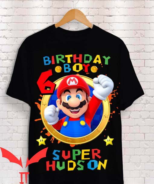 Super Mario Birthday T Shirt Super Hudson Gift Shirt Super Mario Birthday T Shirt Super Hudson Gift Shirt