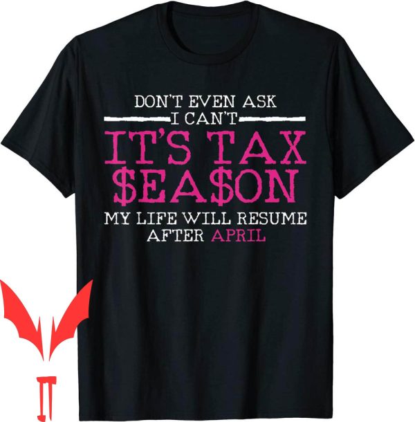 Tax The Poor T-Shirt Funny Season Accountant Taxation Gift