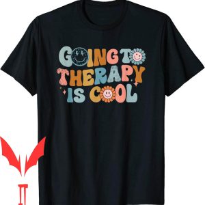 Therapy Is Cool T-Shirt Going To The Retro Feminist