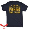 Tournement Fishing T Shirt Funny Fishing Fisherman