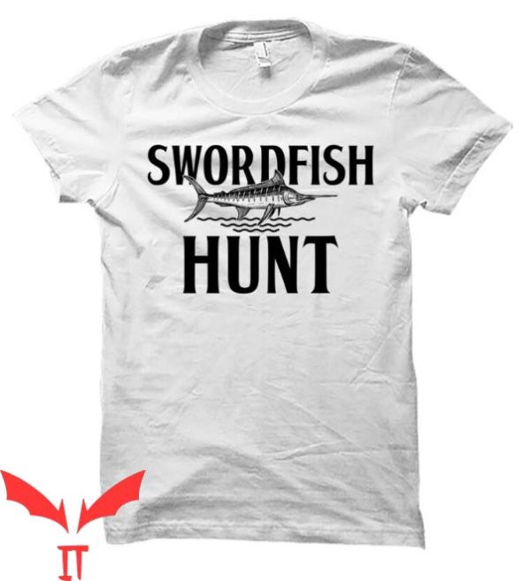 Tournement Fishing T Shirt Swordfish Fishing T Shirt